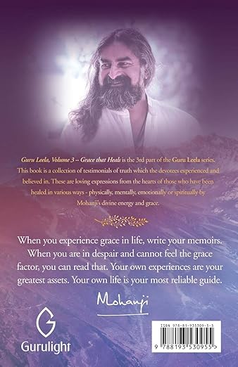 Guru Leela Vol. 3– Grace That Heals