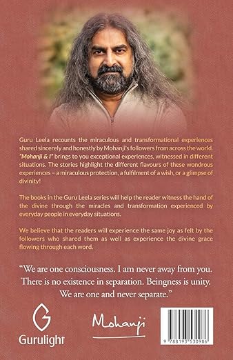 Guru Leela Vol. 4– Mohanji and I