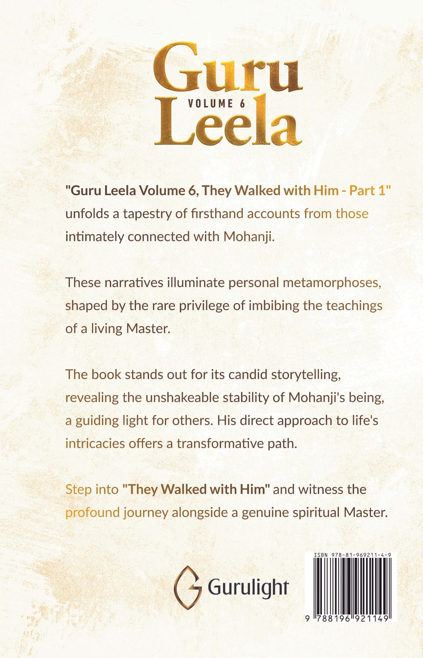 Guru Leela Vol. 6– They Walked With Him