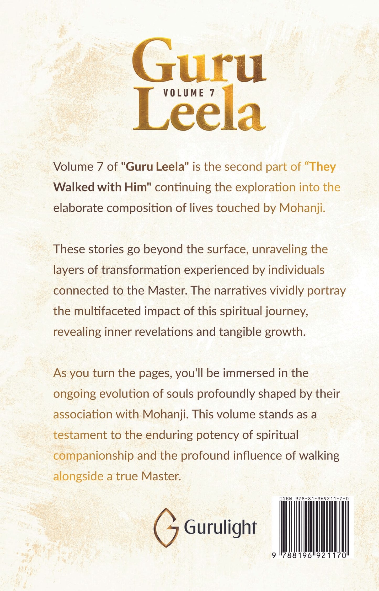 Guru Leela Vol. 7– They Walked With Him