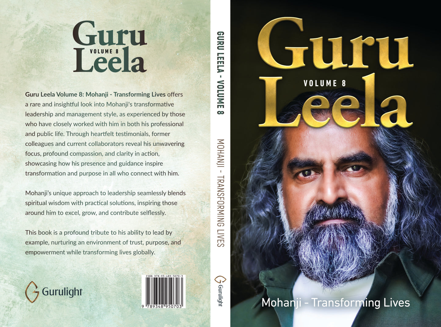 Guru Leela Vol. 8– Mohanji – Transforming Lives