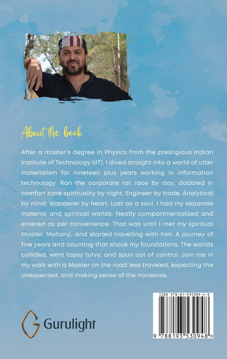 Miraculous Days With Mohanji