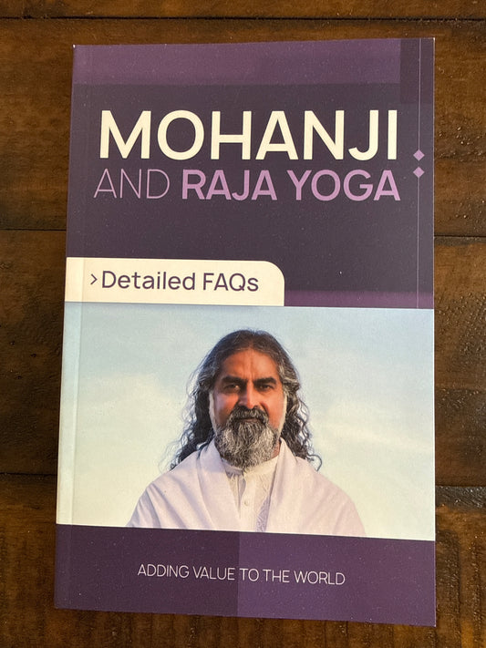 MOHANJI and RAJA Yoga