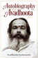 Autobiography Of An Avadhoota, Part I