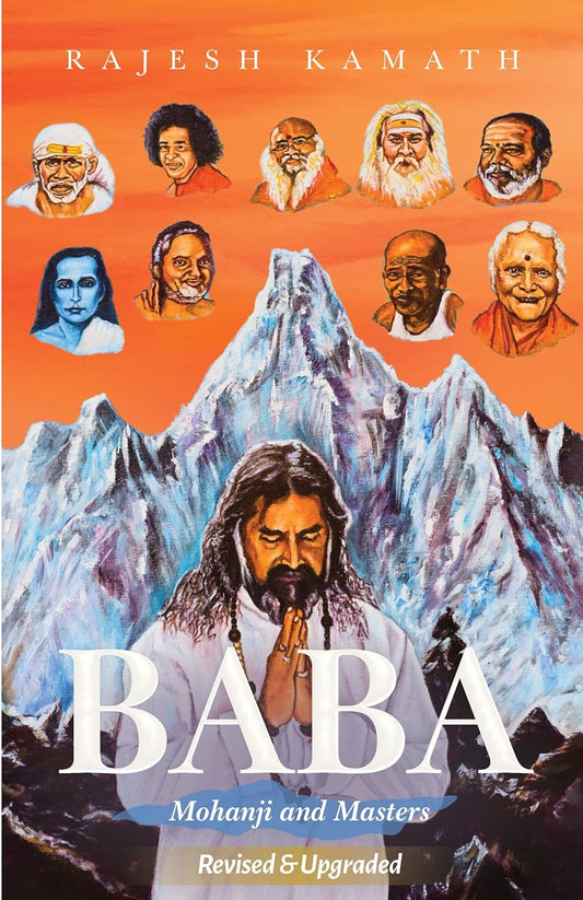 BABA: Mohanji and Masters