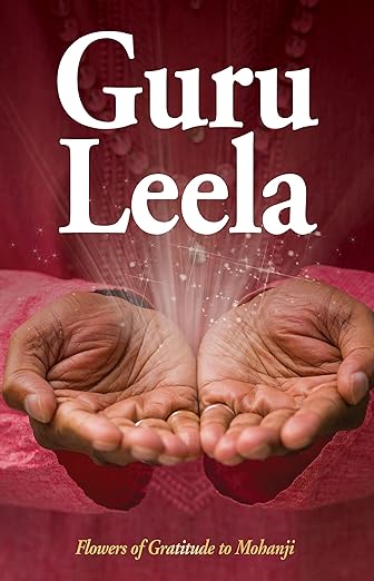 Guru Leela Vol. 2– Flowers Of Gratitude