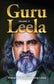 Guru Leela Vol. 8– Mohanji – Transforming Lives