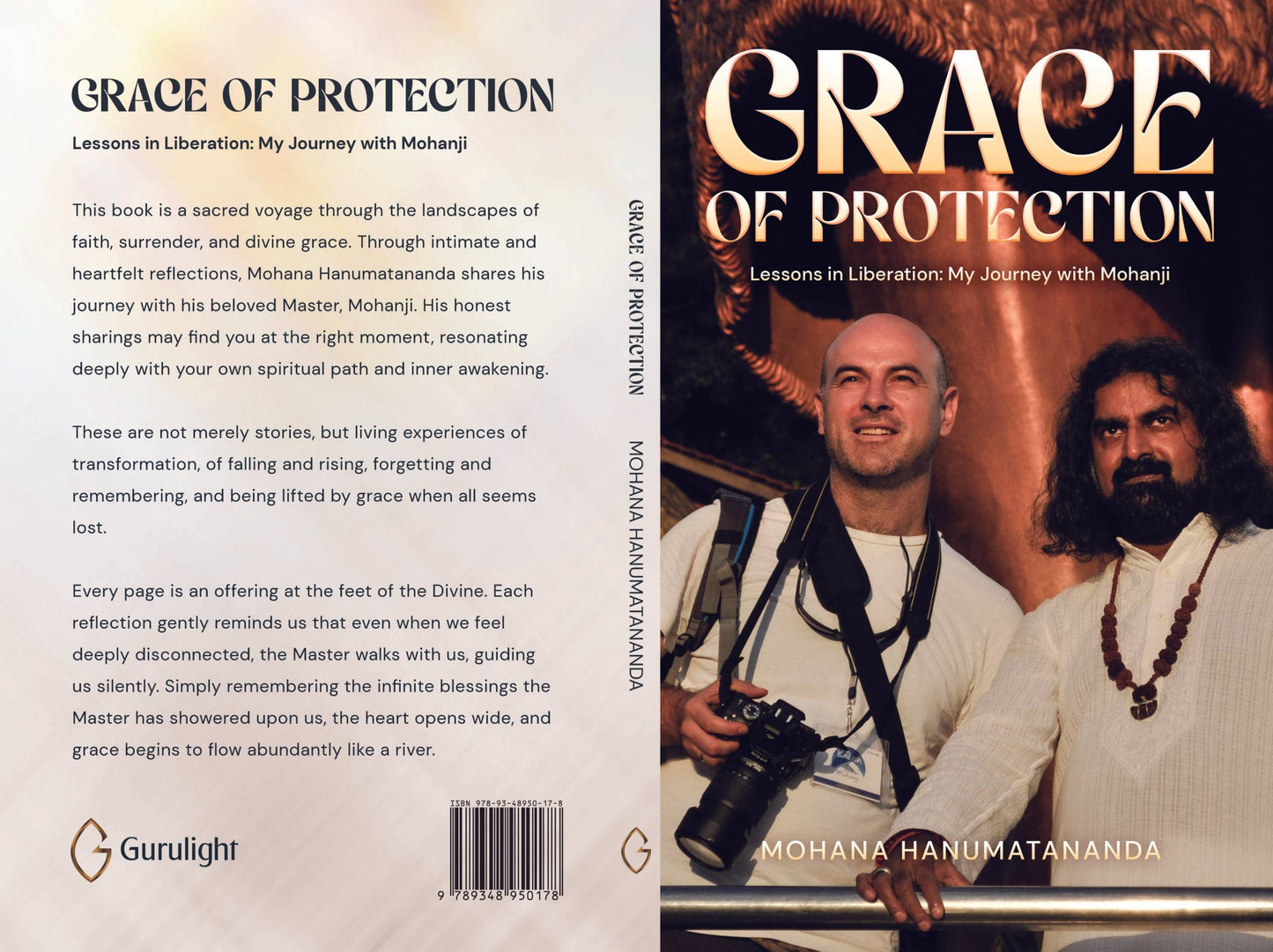 Grace of Protection - Lessons in Liberation: My Journey with Mohanji